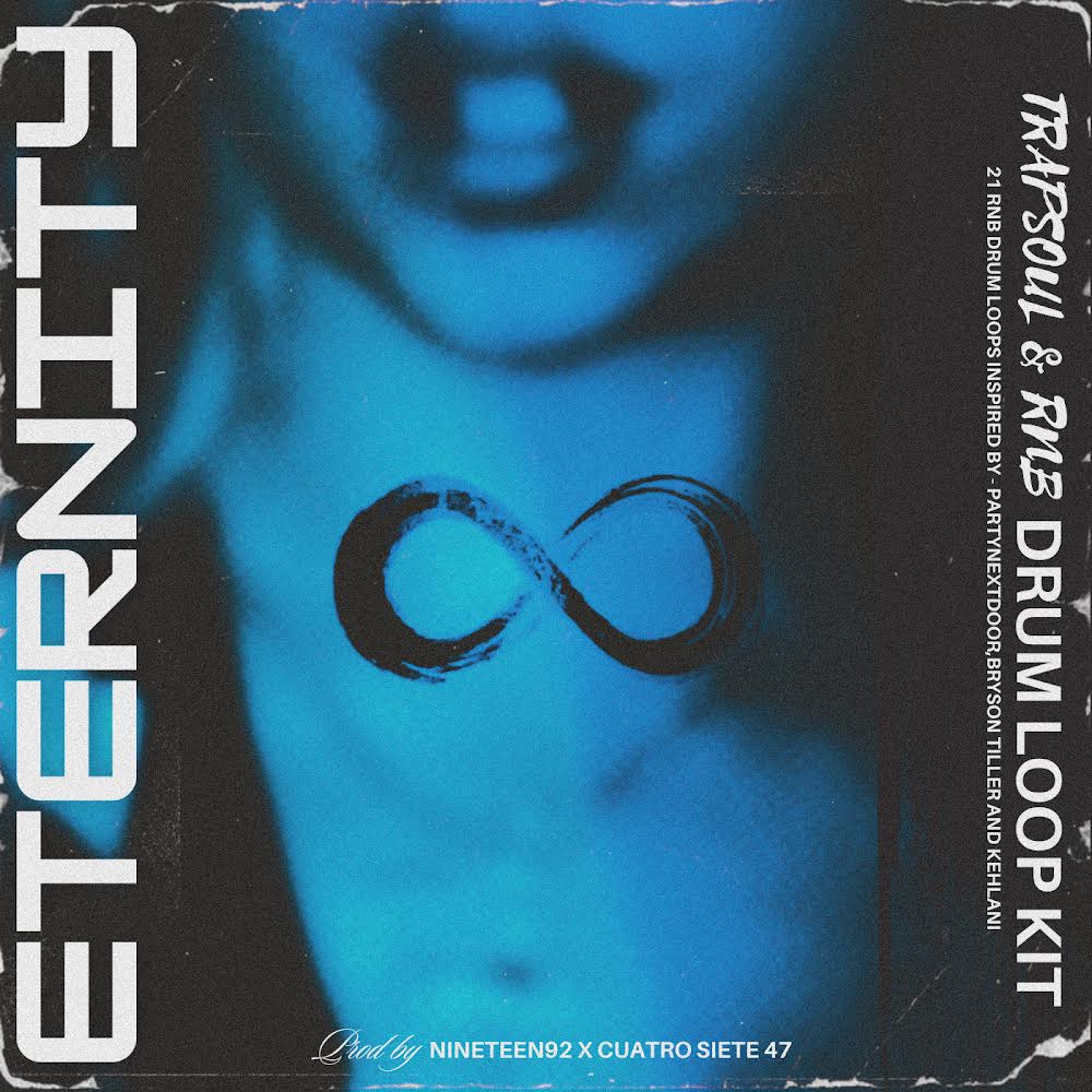 Eternity - Trapsoul Drum Loops
