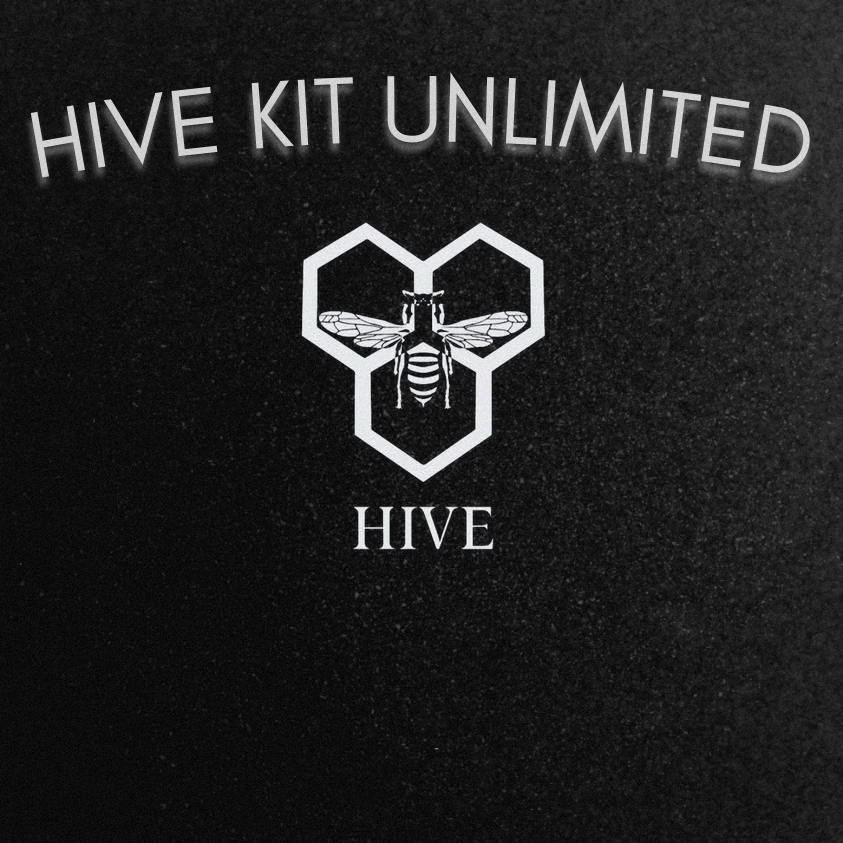 Hive Kit Unlimited